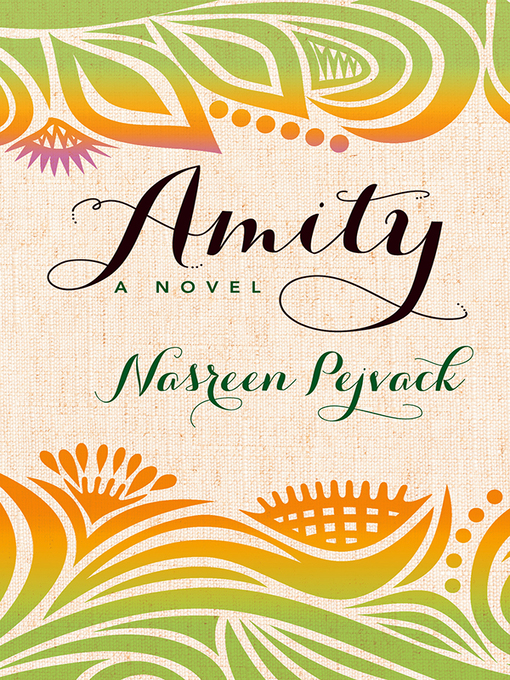 Title details for Amity by Nasreen Pejvack - Available
